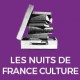 Les nuits de france culture, 2018