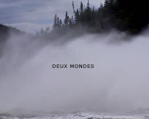 Deux mondes