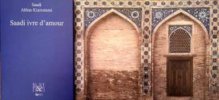 Saadi ivre d’amour