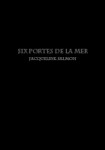 Six portes de la mer