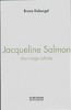 Jacqueline Salmon, une image cultivée