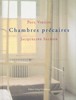 Chambres précaires